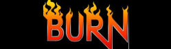 BURN is an hour of total body strength training and conditioning with an emphasis on technique and form to strengthen your core and supporting muscle groups. Weights. stability balls and high energy music are utilized to achieve noticeable results.